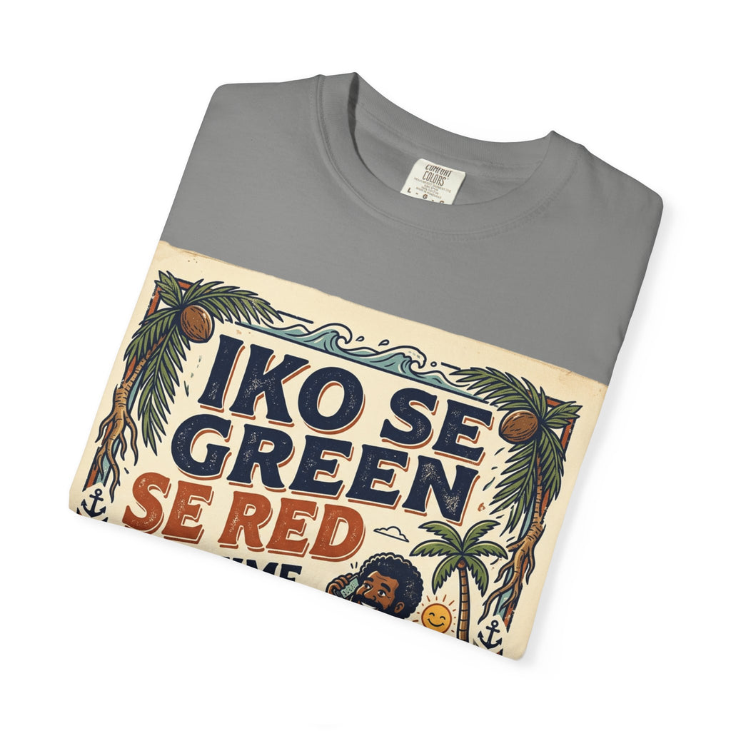 Iko Se Green Se Red Fiji T-Shirt — Vintage Island Vibes Graphic Tee