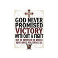 Christian Faith Sticker — "God Never Promised Victory Without a Fight" Inspirational Kiss-Cut