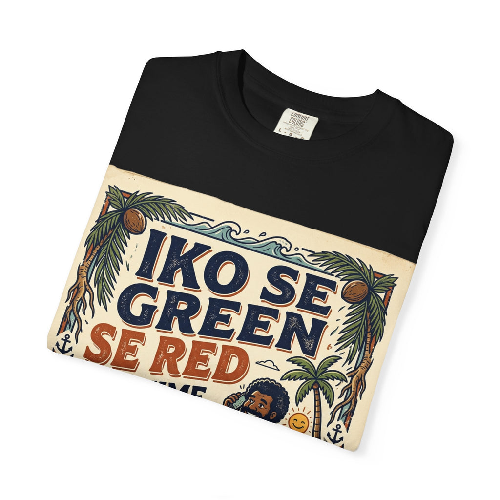 Iko Se Green Se Red Fiji T-Shirt — Vintage Island Vibes Graphic Tee