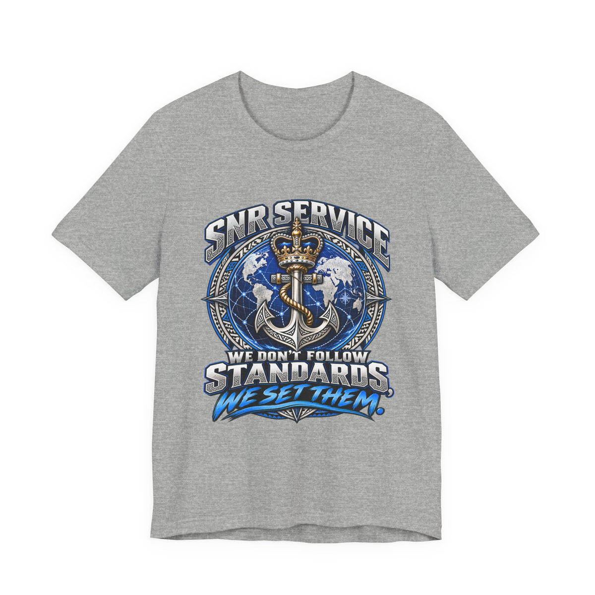 SNB Service Anchor Graphic Tee — "We Don't Follow Standards, We Set Them"