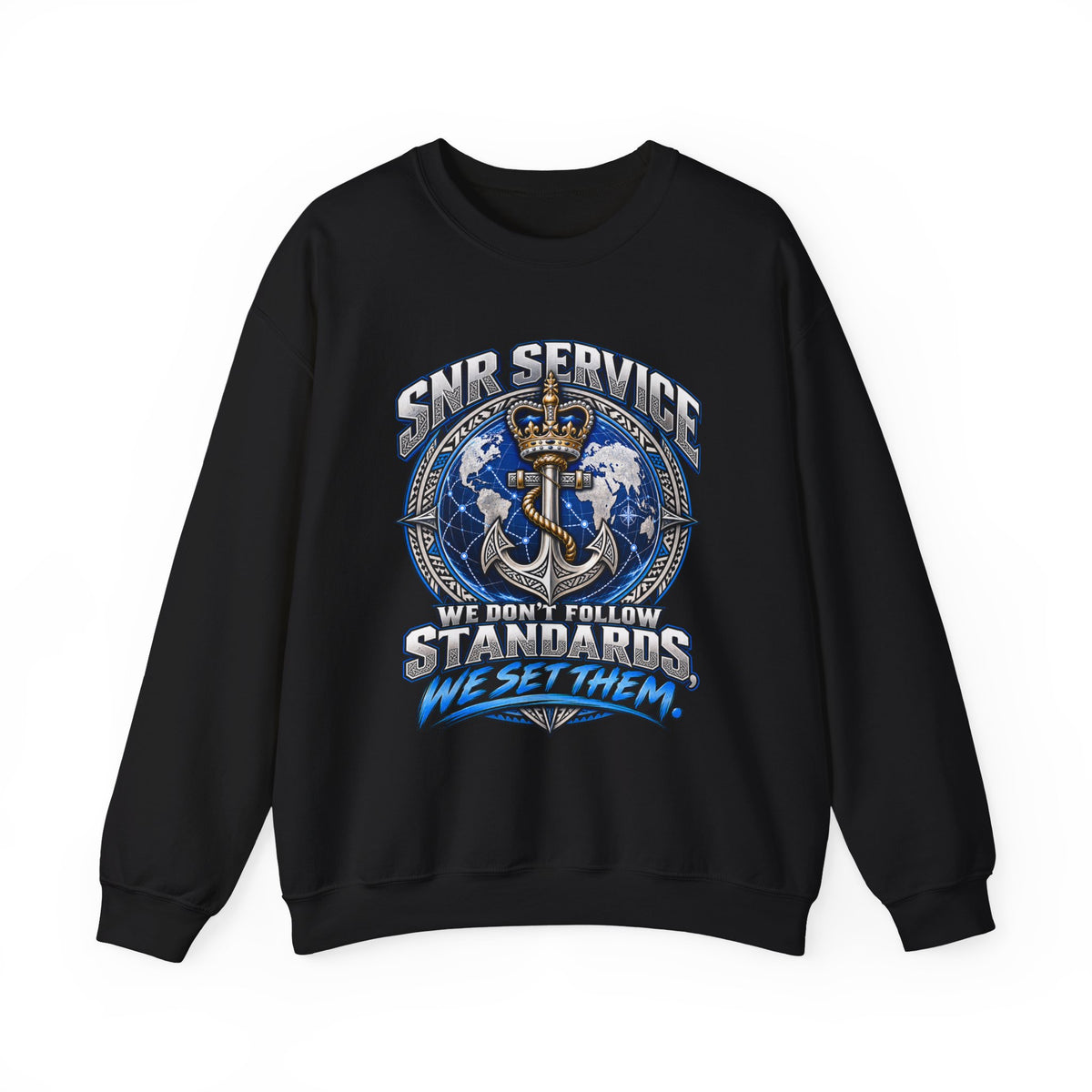 Crewneck Sweatshirt - SNR Service 'We Don't Follow Standards, We Set Them' Nautical Anchor Graphic