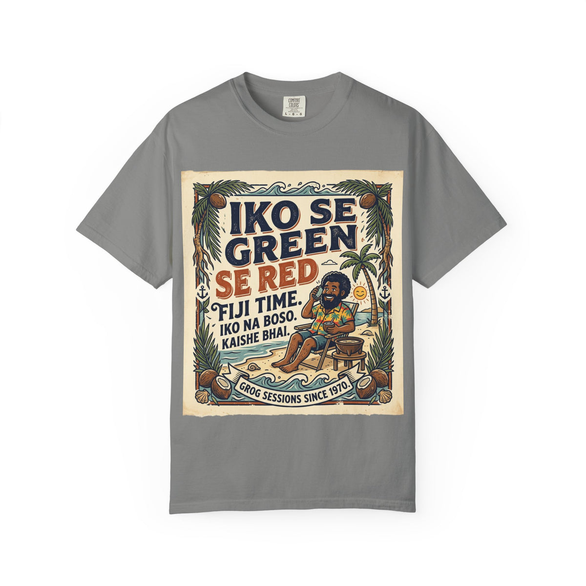 Iko Se Green Se Red Fiji T-Shirt — Vintage Island Vibes Graphic Tee