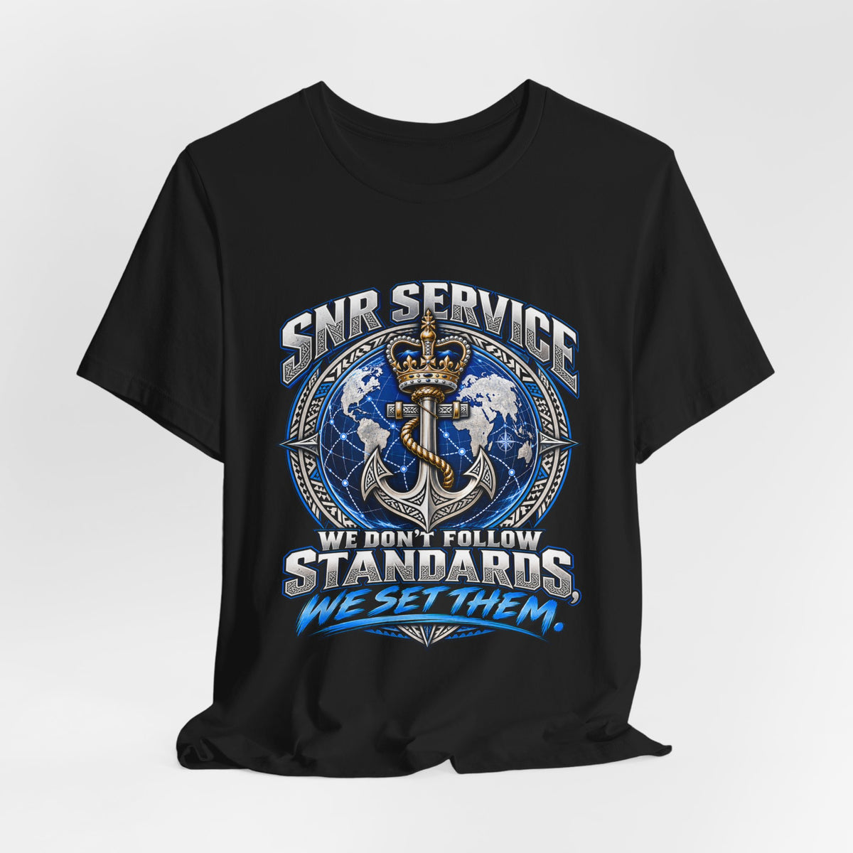SNB Service Anchor Graphic Tee — "We Don't Follow Standards, We Set Them"