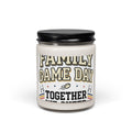 Family Game Day Scented Soy Candle — 9oz ‘Together’ Cozy Game Night Candle