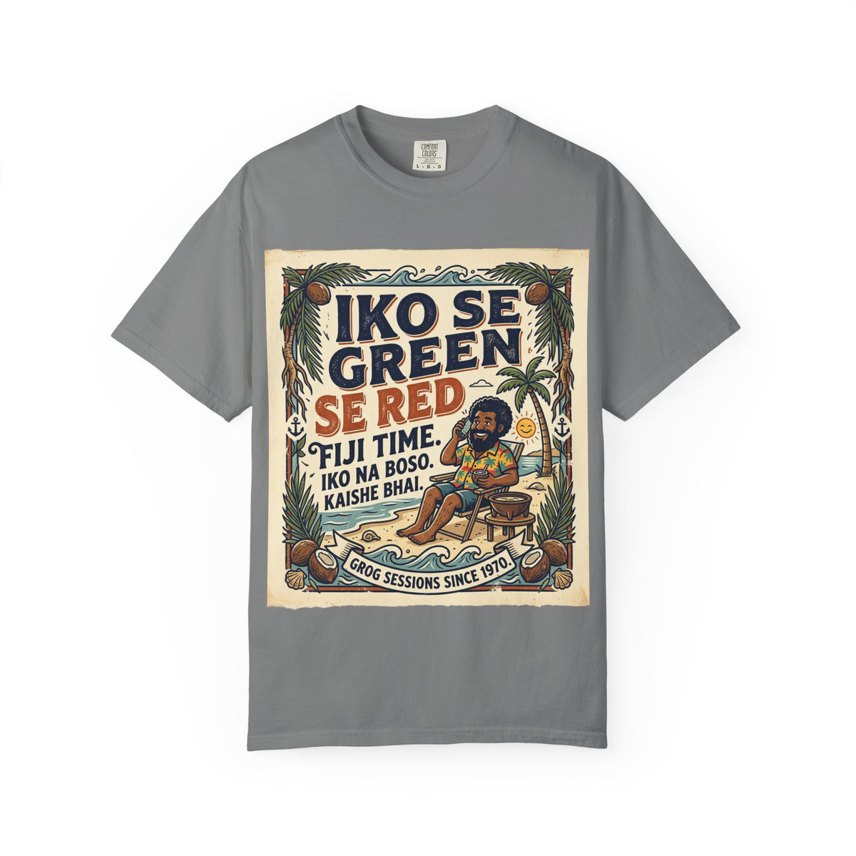 Iko Se Green Se Red Fiji T-Shirt — Vintage Island Vibes Graphic Tee