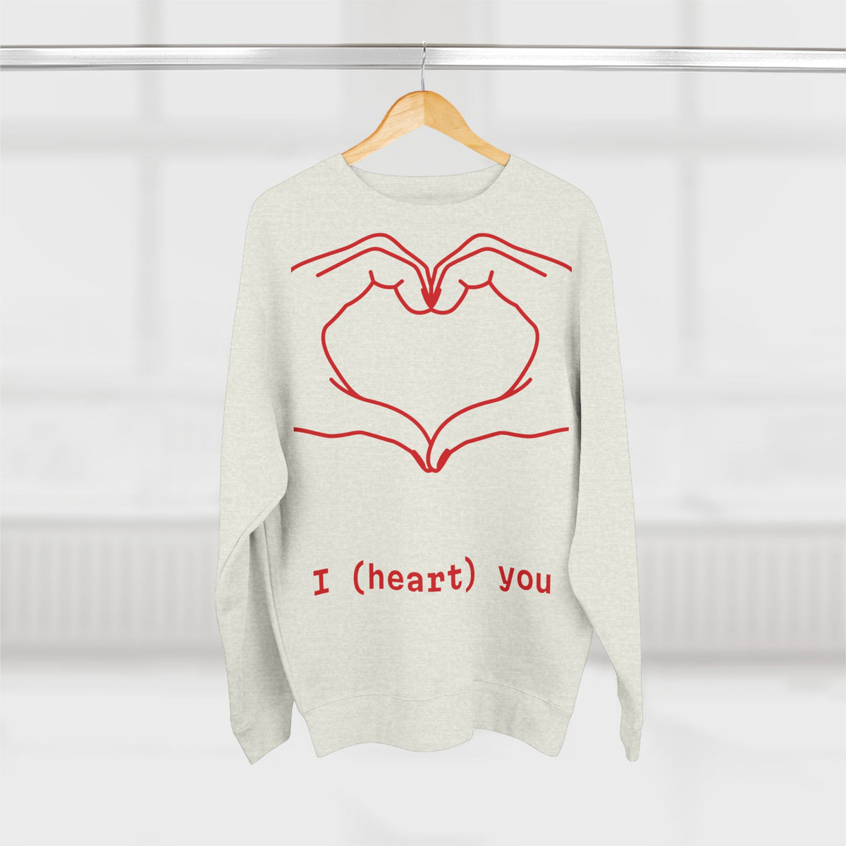 Heart Hands Crewneck Sweatshirt — I (heart) you Valentine Pullover