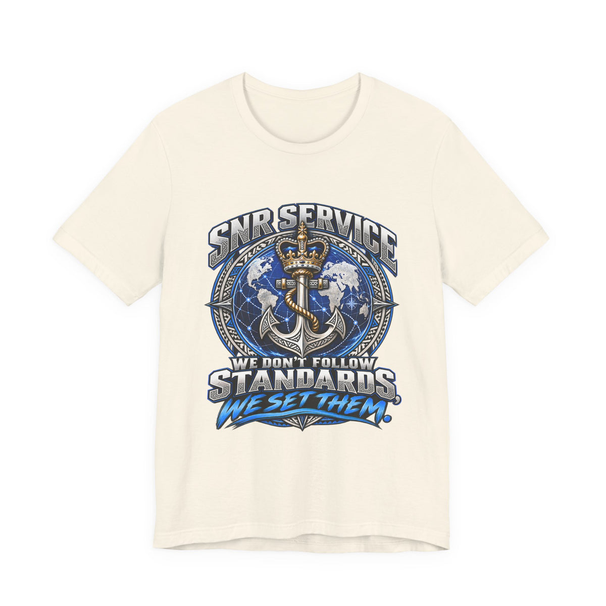 SNB Service Anchor Graphic Tee — "We Don't Follow Standards, We Set Them"