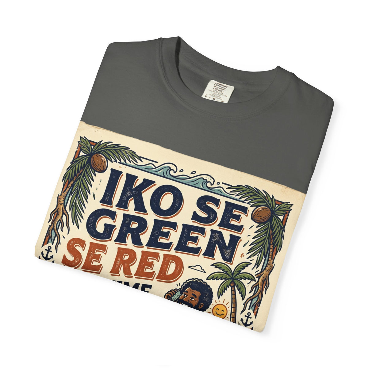 Iko Se Green Se Red Fiji T-Shirt — Vintage Island Vibes Graphic Tee