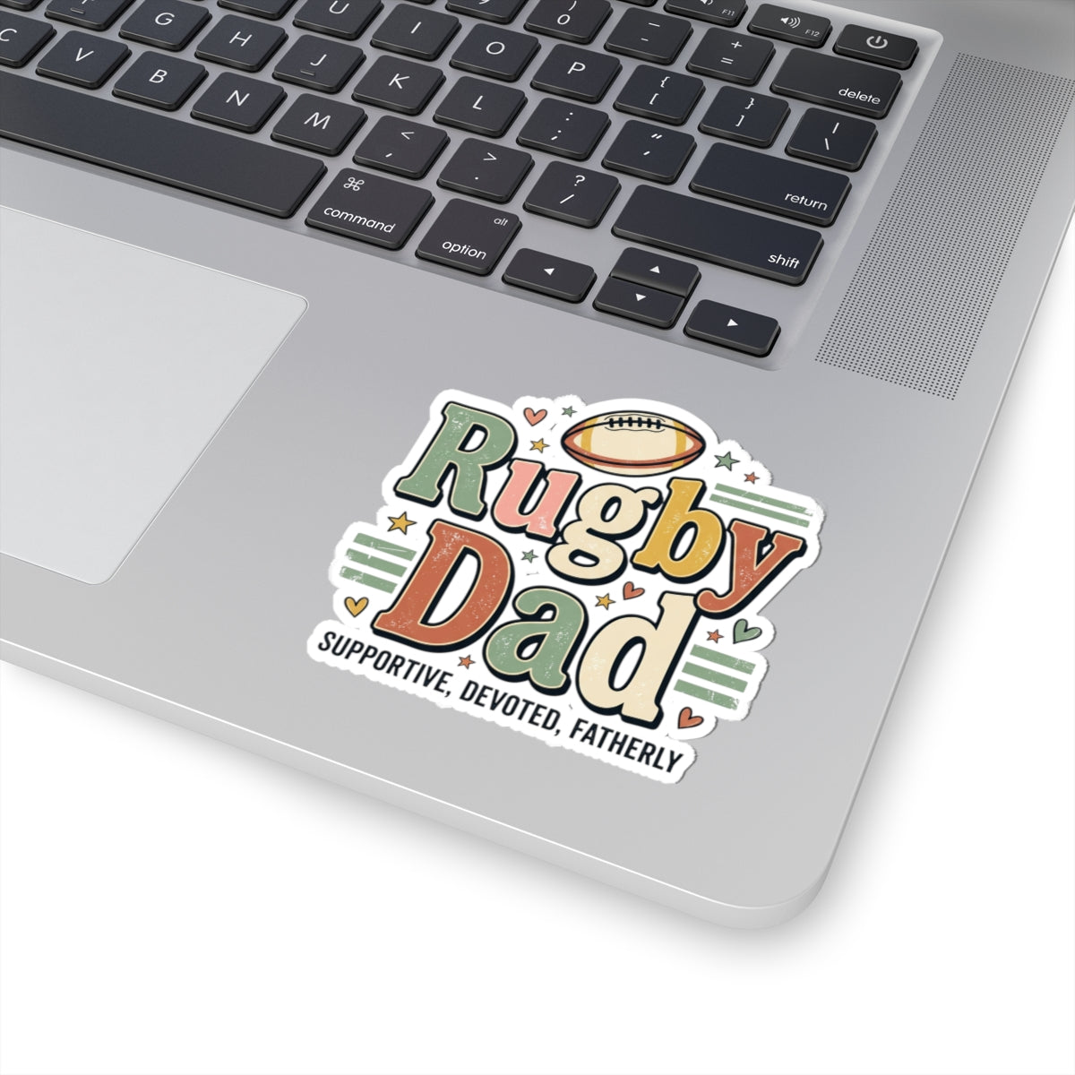 Rugby Dad Sticker — Supportive, Devoted, Fatherly Kiss-Cut Decal