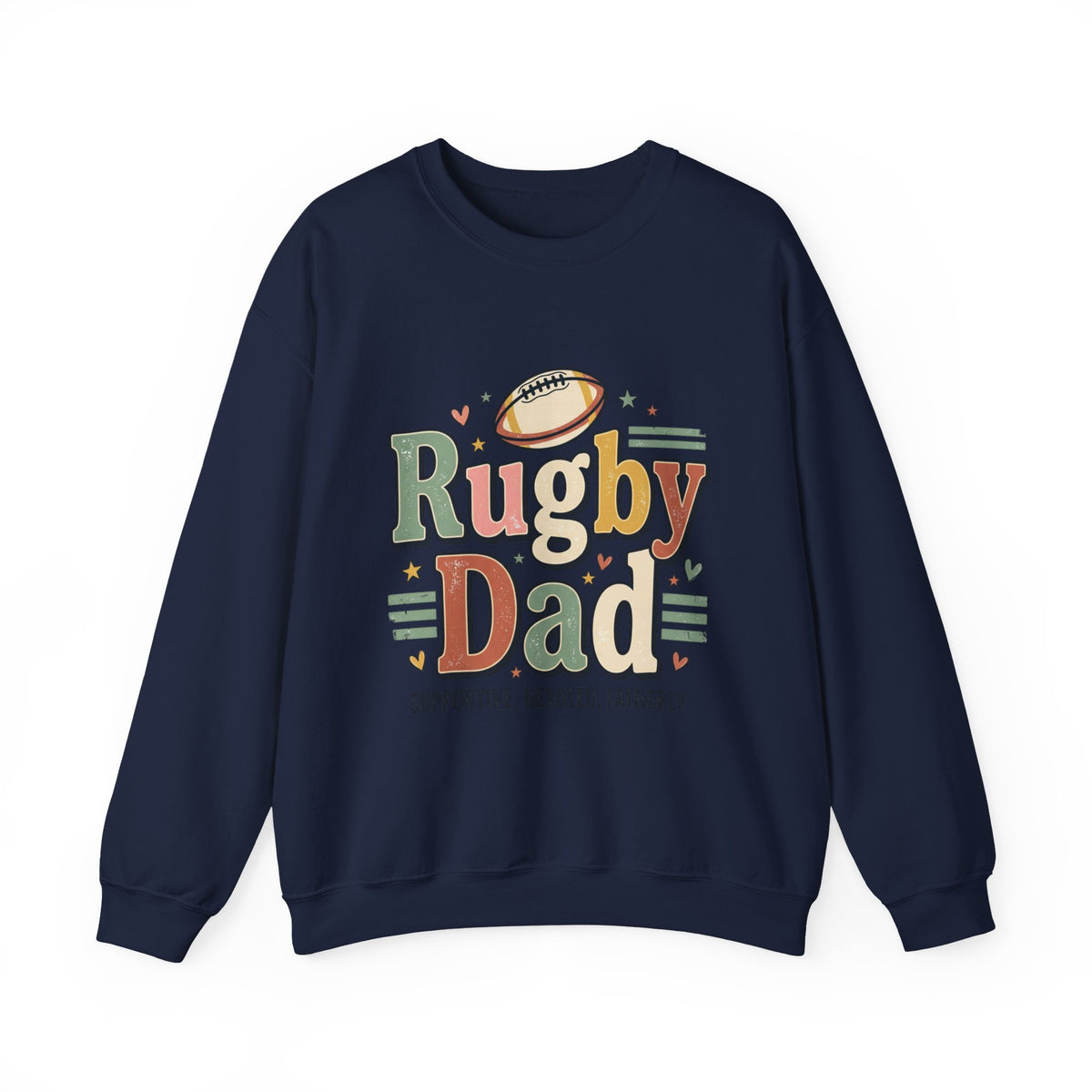 Rugby Dad Sweatshirt — Supportive, Devoted, Fatherly Crewneck