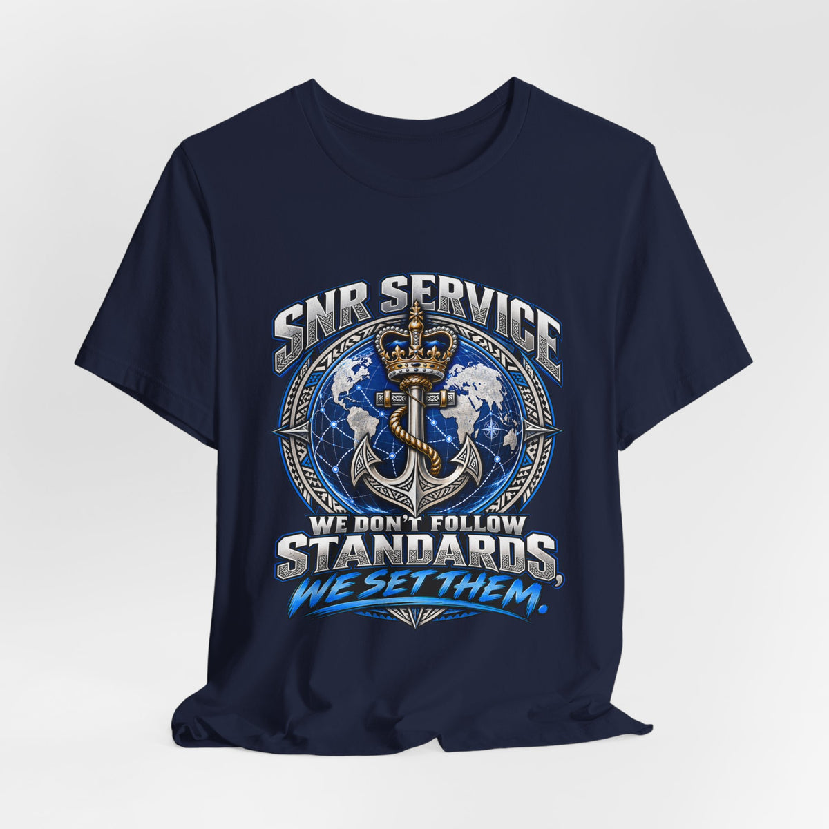 SNB Service Anchor Graphic Tee — "We Don't Follow Standards, We Set Them"