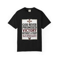 Christian Victory T-Shirt — "God Never Promised Victory Without a Fight" Inspirational Tee
