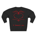 Heart Hands Crewneck Sweatshirt — I (heart) you Valentine Pullover